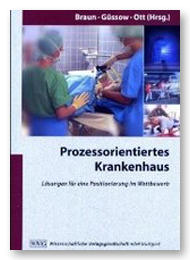 Prozesskostenrechnung zur Kalkulation von DRGs - Prozessmanagement und Prozessoptimierung im Krankenhaus